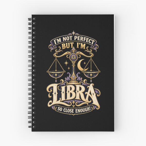 Item preview, I'm Not Perfect But I'm Libra So Close Enough - Libra Zodiac Humor designed and sold by MOTIFOLK.