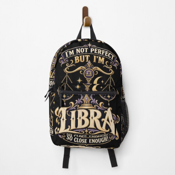 Item preview, I'm Not Perfect But I'm Libra So Close Enough - Libra Zodiac Humor designed and sold by MOTIFOLK.