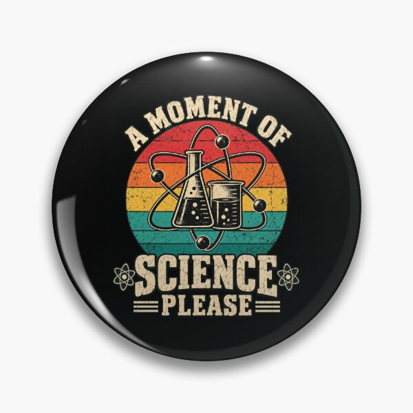 Item preview, Science Humor - A Moment of Science Please designed and sold by ROUX-ART.