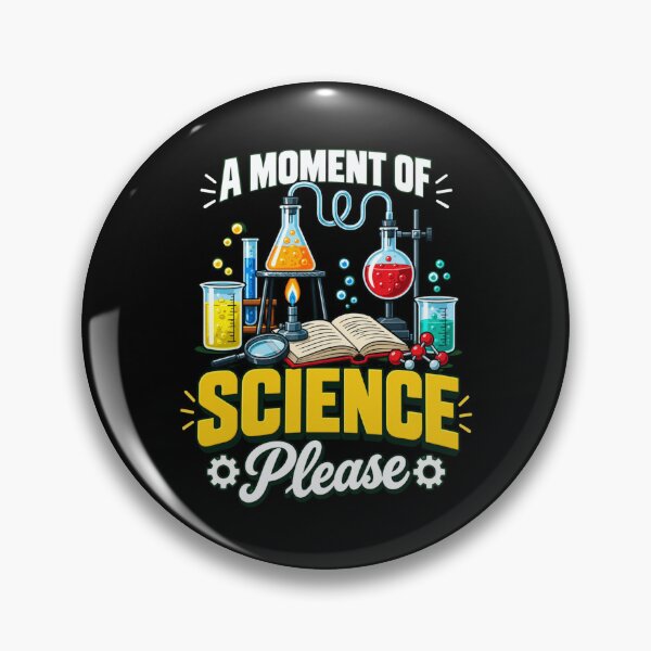 Item preview, Science Lover A Moment of Science Please designed and sold by ROUX-ART.