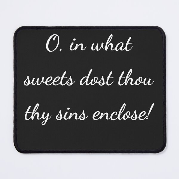 Item preview, “O, in what sweets dost thou thy sins enclose!” - handwriting white designed and sold by ariksworld.