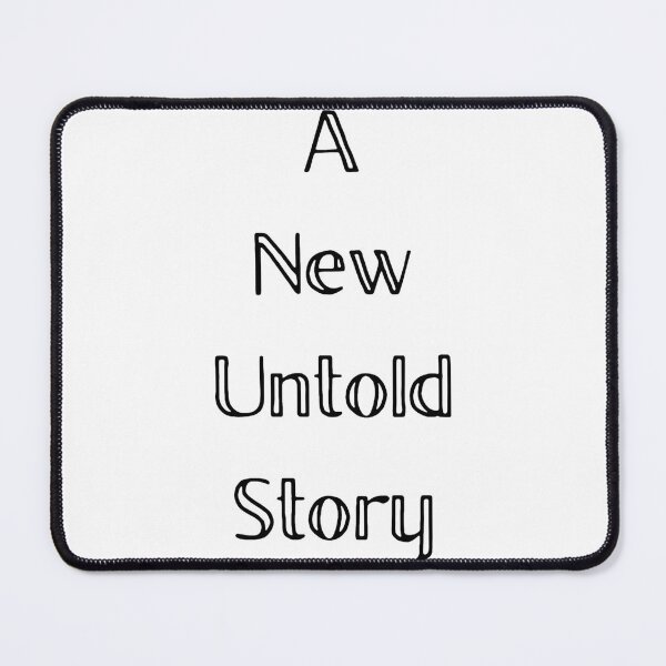 Item preview, A New Untold Story designed and sold by janyla-hkempf.