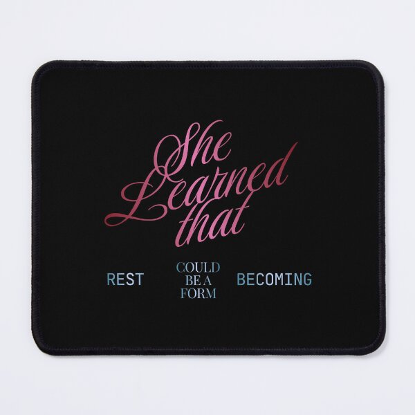 Item preview, She Learned Rest Could Be A Form Of Becoming Quote designed and sold by RenetteWickStudio.
