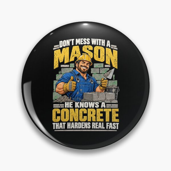 Item preview, Mason Construction | Don’t Mess With a Mason designed and sold by ROUX-ART.