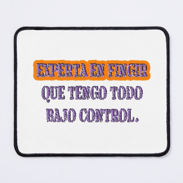 Item preview, Experta en fingir que tengo todo bajo control - Spanish quote designed and sold by Yamy Morrell Art and Design.
