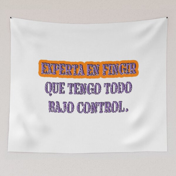 Item preview, Experta en fingir que tengo todo bajo control - Spanish quote designed and sold by Yamy Morrell Art and Design.