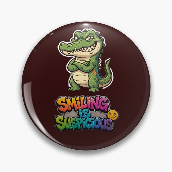 Item preview, Smiling Is Suspicious Crocodile designed and sold by ZeroContextArt.
