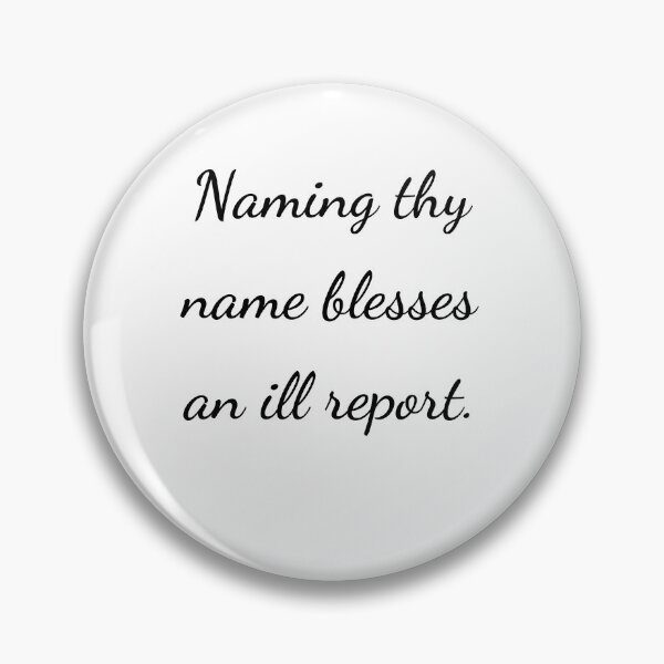 Item preview, “Naming thy name blesses an ill report.” - handwriting black designed and sold by ariksworld.
