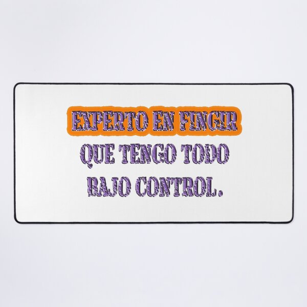 Item preview,  Experto en fingir que tengo todo bajo control - Spanish quote designed and sold by Yamy Morrell Art and Design.