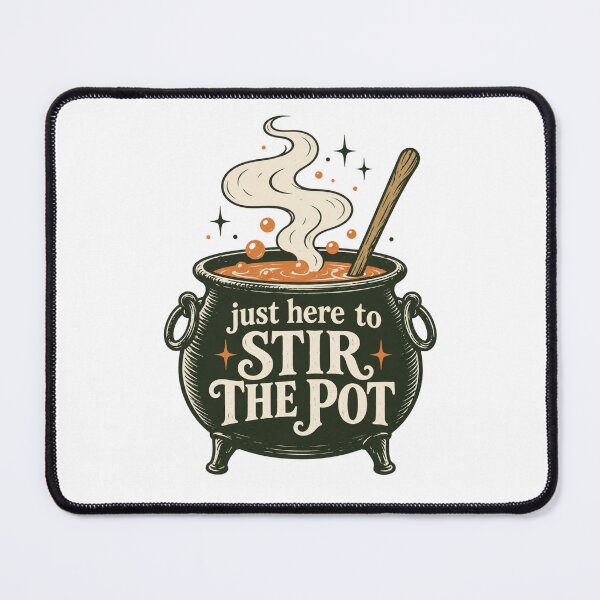 Item preview, Just Here to Sir the Pot - Witchy Humor designed and sold by CampAndCoast.