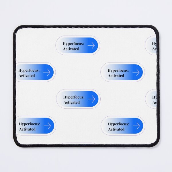 Item preview, Hyperfocus Activated - ADHD Productivity UI Button designed and sold by Farahsalama.