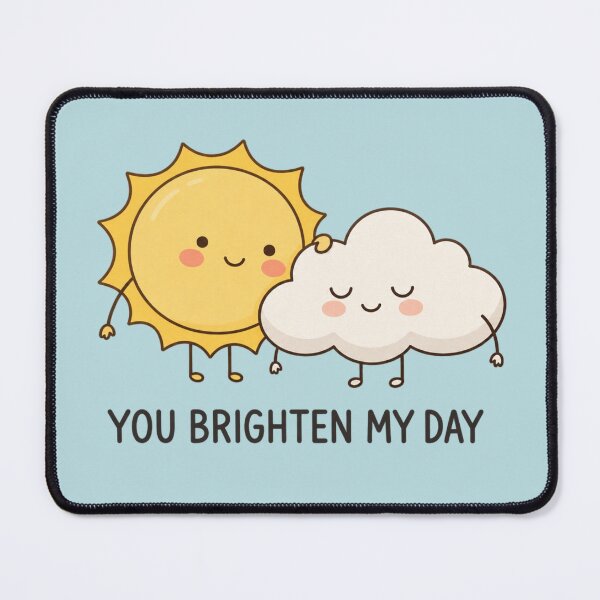 Item preview, You Brighten My Day | Cute Sun & Cloud Friendship Art designed and sold by MrDev.