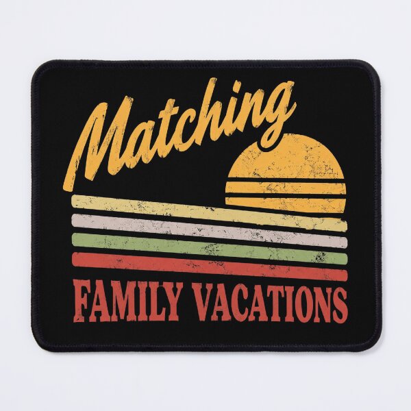 Item preview, Matching Family Vacations designed and sold by ConnorHides.