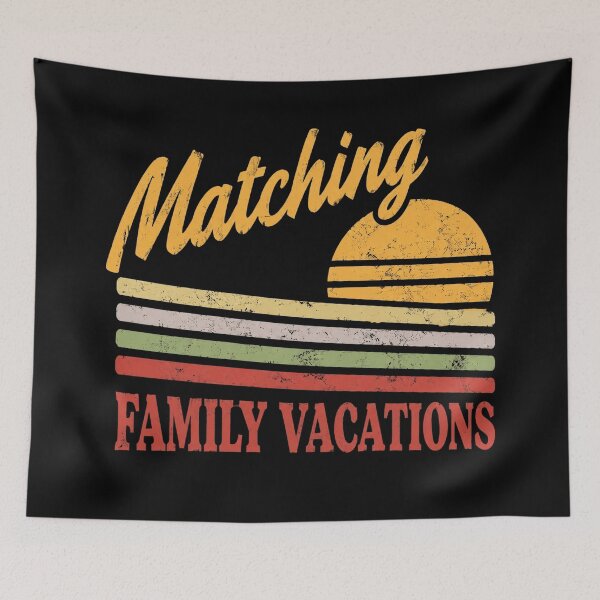 Item preview, Matching Family Vacations designed and sold by ConnorHides.
