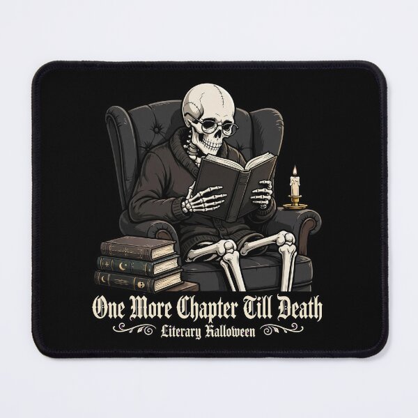 Item preview, One More Chapter Till Death Skeleton Bookish Reader Halloween designed and sold by Moad Fahim.