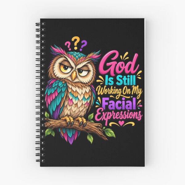 Item preview, Funny Owl Quote: God Is Still Working On My Facial designed and sold by ROUX-ART.