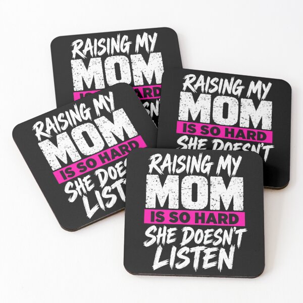 Item preview, Funny Mom Quote: Raising My Mom Is So Hard designed and sold by ROUX-ART.