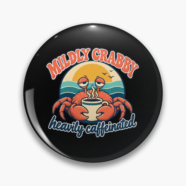Item preview, Mildly Crabby Heavily Caffeinated Funny Retro Crab Coffee designed and sold by Ela-graphicwiz.