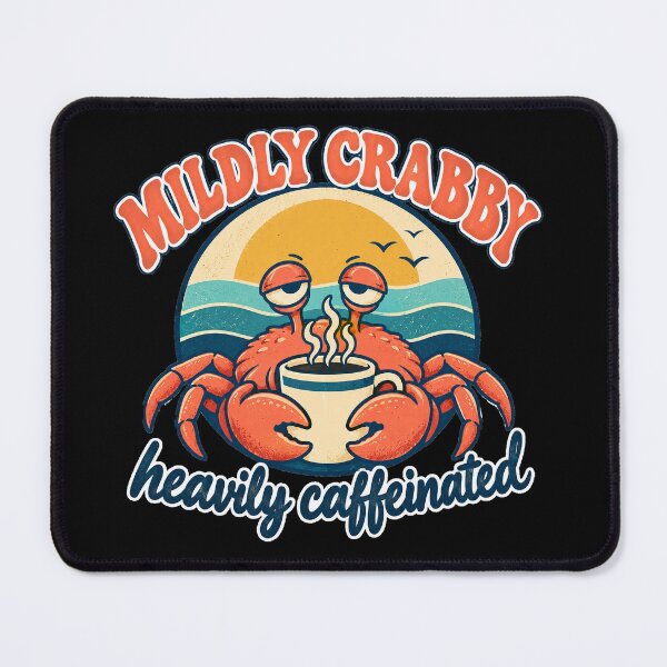 Item preview, Mildly Crabby Heavily Caffeinated Funny Retro Crab Coffee designed and sold by Ela-graphicwiz.