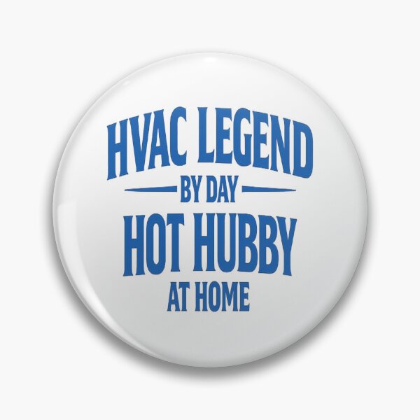 Item preview, HVAC Legend By Day Hot Hubby At Home  designed and sold by FrozenHeat97.