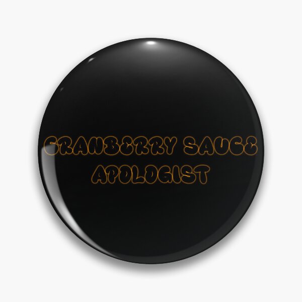 Item preview, "Cranberry Sauce Apologist" Glow designed and sold by ShopCNTS.