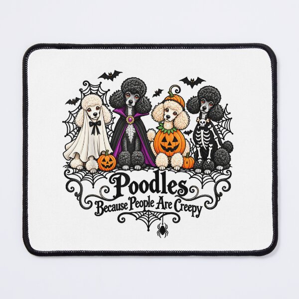 Item preview, Poodles Because People are Creepy Halloween Dogs costume designed and sold by LASTIQUE-dd.