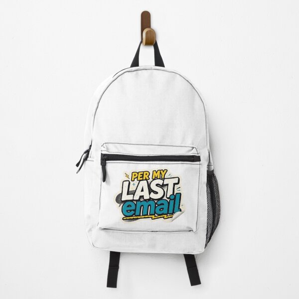 Item preview, Per My Last Email designed and sold by Xeneros.