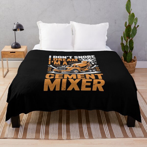 Item preview, I DON'T SNORE I DREAM I'M A CEMENT MIXER designed and sold by jkrphoto.