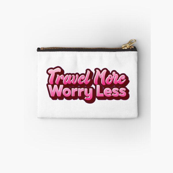 Item preview, Travel More Worry Less designed and sold by CreationsbYKz.