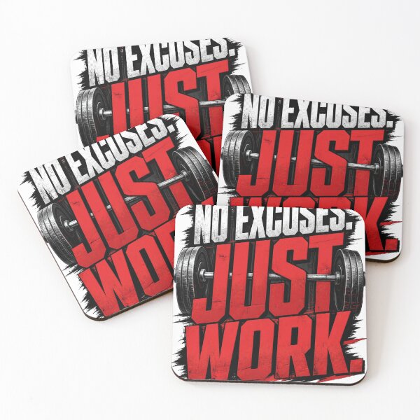 Item preview, No Excuses Just Work Fitness Motivation T-Shirt designed and sold by AJGHOUGHART.