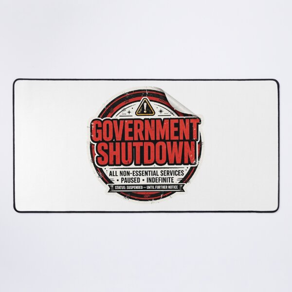 Item preview, Government Shutdown Design designed and sold by Xeneros.