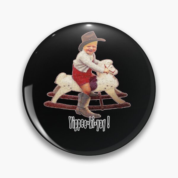Item preview, YIPPEE KI YAY ! designed and sold by BIGPIX91011.