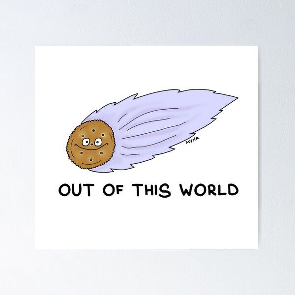 Item preview, Out Of This World Sticker | Funny Cookie Meteor Space Pun Meme designed and sold by MyxaART.
