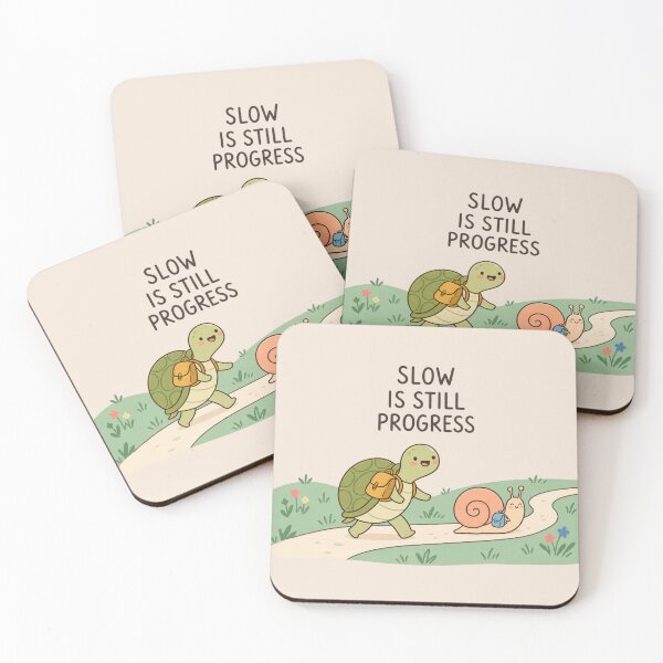 Item preview, Slow Is Still Progress | Cute Turtle & Snail Motivation designed and sold by MrDev.