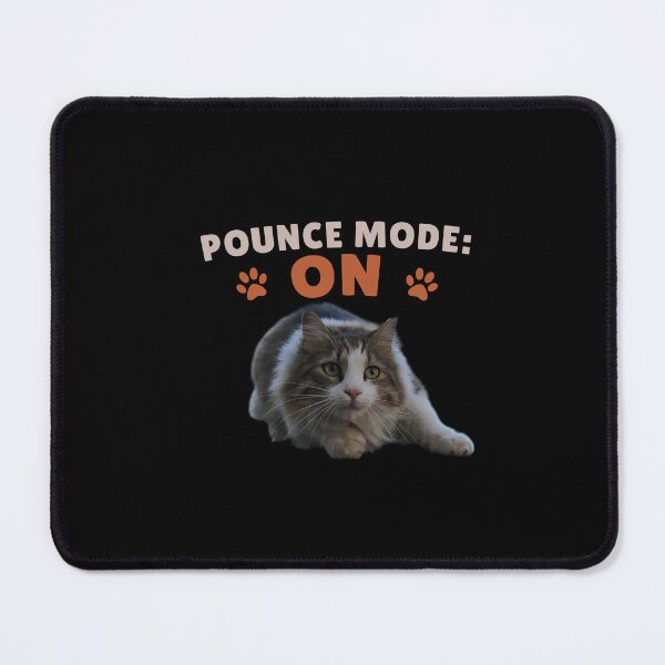 Item preview, Pounce Mode On – Funny Cat Design designed and sold by MB-CatPrints.