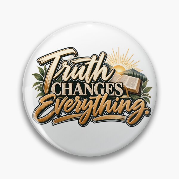Item preview, Truth Changes Everything | Christian Bible & Faith Design designed and sold by ThinkOnThis.