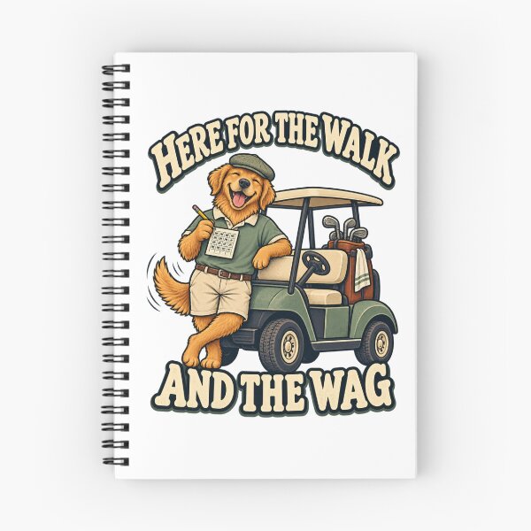 Item preview, Here for the Walk and the Wag - Golf Dog designed and sold by Good Mood Foundry.