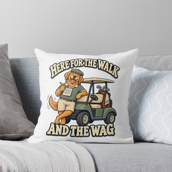 Item preview, Here for the Walk and the Wag - Golf Dog designed and sold by Good Mood Foundry.