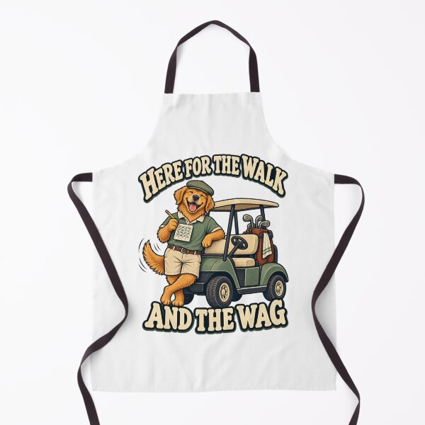 Item preview, Here for the Walk and the Wag - Golf Dog designed and sold by Good Mood Foundry.