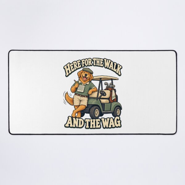 Item preview, Here for the Walk and the Wag - Golf Dog designed and sold by Good Mood Foundry.