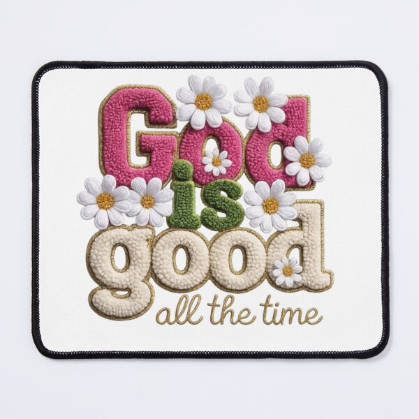 Item preview, God Is Good All the Time Floral Embroidery Cute Christian Faith Design designed and sold by EatPrayLive.