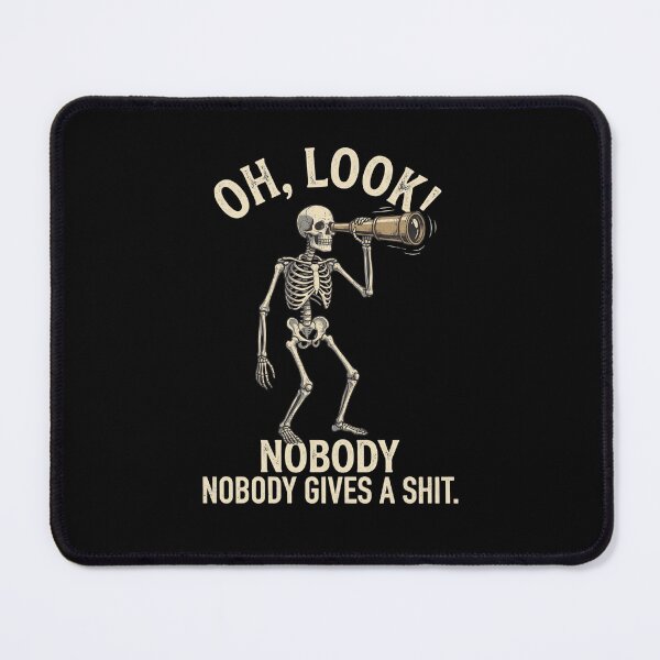 Item preview, Oh Look Nobody Gives A Shit designed and sold by world+167.