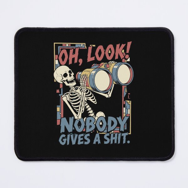 Item preview, Oh Look Nobody Gives A Shit designed and sold by world+167.