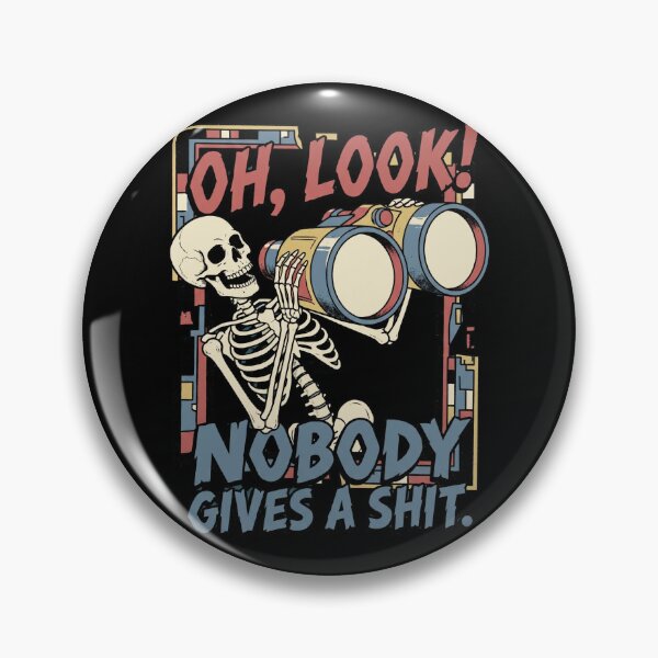 Item preview, Oh Look Nobody Gives A Shit  designed and sold by world+167.
