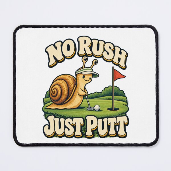 Item preview, No Rush, Just Putt - Snail Golfer designed and sold by Good Mood Foundry.