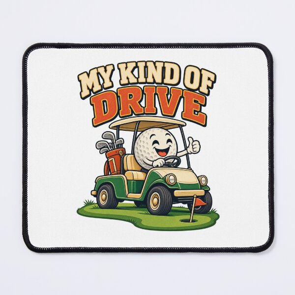 Item preview, My Kind of Drive - Funny Golf Cart designed and sold by Good Mood Foundry.