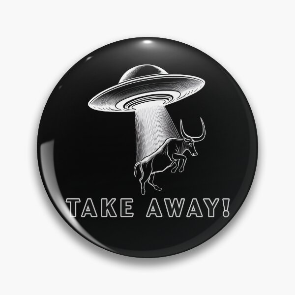 Item preview, UFO TAKE AWAY! designed and sold by BIGPIX91011.