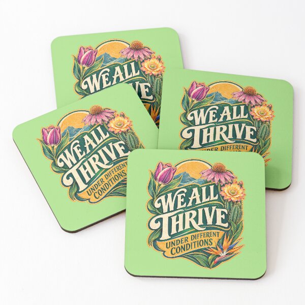Item preview, We All Thrive Under Different Conditions. designed and sold by Endless7Art.