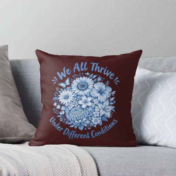 Item preview, We All Thrive Under Different Conditions. designed and sold by Endless7Art.
