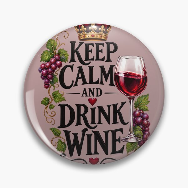 Item preview, Keep Calm and Drink Wine designed and sold by AnnaW1996.